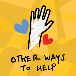 icon of a hand being raised with hearts and the words "Other Ways to Help"