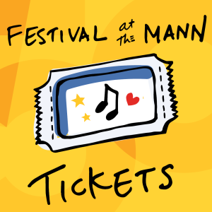 Tickets to October 19 Festival at the Mann